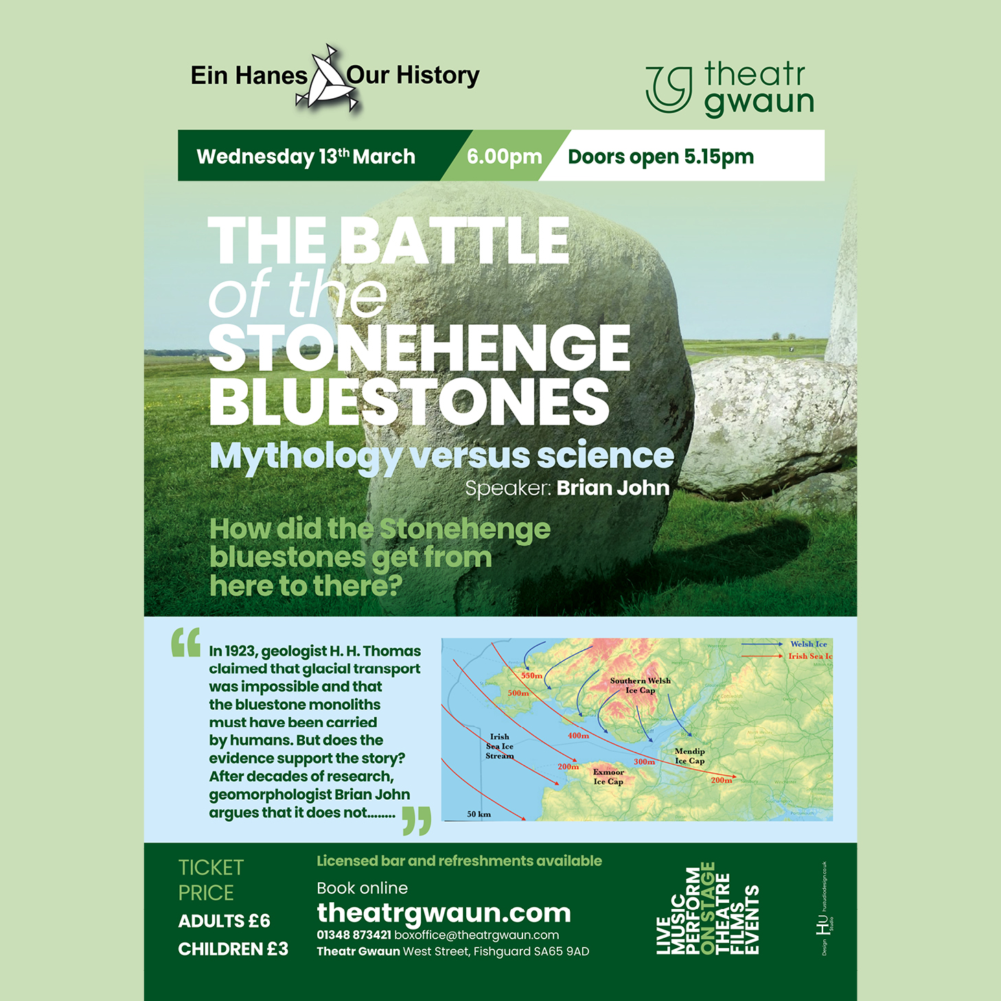 Ein Hanes The Battle Of The Stonehenge Bluestones Theatr Gwaun