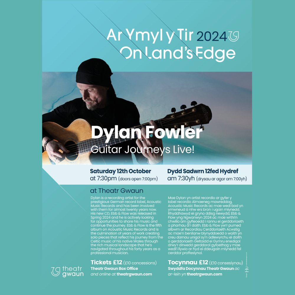 DYLAN FOWLER GUITAR JOURNEYS LIVE! Theatr Gwaun