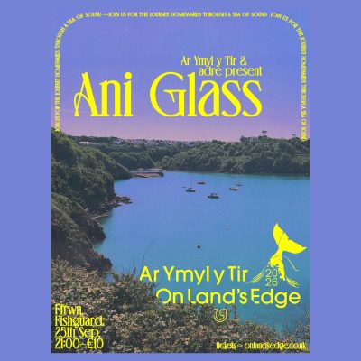 Adre Present Ani Glass Live at Ffwrn